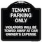 Signmission Tenant Parking Violators Will Towed Away Car Owners Expense Alum Sign, 18" L, 18" H, BW-1818-22827 A-DES-BW-1818-22827 - alternate 1